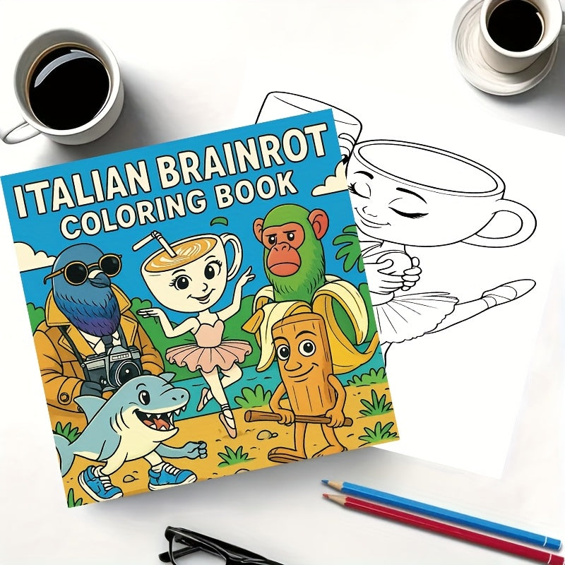Livre de Coloriage Italian Brainrot – 22 Personnages Mèmes & Défis Créatif by LSDLBoutique.ch