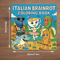 Livre de Coloriage Italian Brainrot – 22 Personnages Mèmes & Défis Créatif by LSDLBoutique.ch