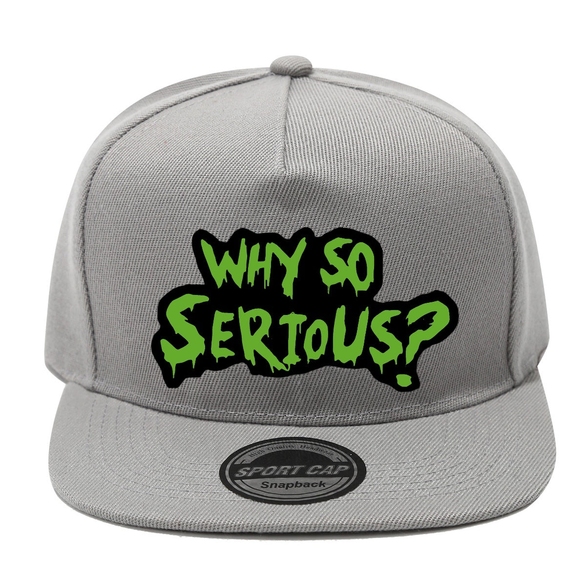 Casquette Streetwear Why So Serious Noire et Verte Snapback Unisexe Polyester Léger Dos en Maille Respirante by LSDLBoutique.ch